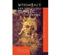 Stuart Clark Witchcraft and Magic in Europe (Tascabile)