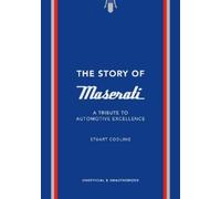 Stuart Codling The Story of Maserati (Copertina rigida) Story of Cars