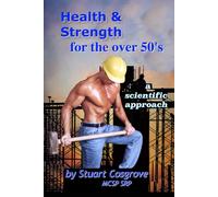Stuart Cosgrove Health & Strength for the over 50's (Tascabile)