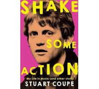 Stuart Coupe Shake Some Action (Tascabile)