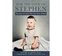 Stuart D Jones For the Love of Stephen (Tascabile)