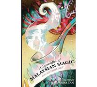 A Spoonful of Malaysian Magic (Tascabile)