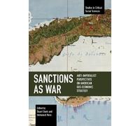 Stuart Davis Sanctions as War (Tascabile) Studies in Critical Social Sciences