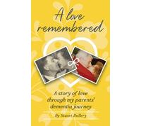 Stuart Dollery A Love Remembered (Tascabile)