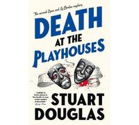 Stuart Douglas Lowe and Le Breton mysteries - Death at the Playhouse (Tascabile)