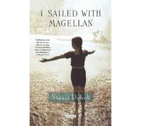 Stuart Dybek I Sailed With Magellan (Tascabile)