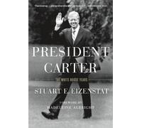 Stuart E. Eizenstat President Carter (Tascabile)