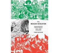 Stuart Easterling The Mexican Revolution (Tascabile)