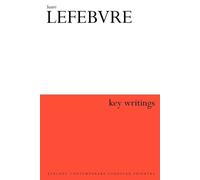Stuart Elden Henri Lefebvre: Key Writings (Tascabile)