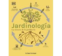 Stuart Farrimond Jardinología (The Science of Gardening) (Copertina rigida)