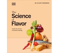 Stuart Farrimond The Science of Flavor (Copertina rigida)