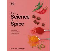 Stuart Farrimond The Science of Spice (Copertina rigida) Science of Food