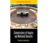 Stuart Farson Mark Ph Commissions of Inquiry and National Se (Copertina rigida)