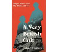 Stuart Flinders A Very British Cult (Tascabile)