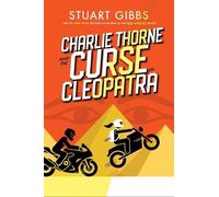 Stuart Gibbs Charlie Thorne and the Curse of Cleopatra (Copertina rigida)