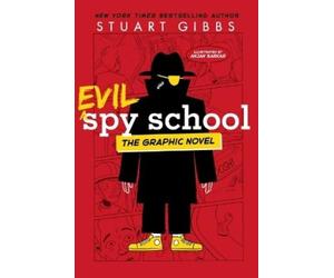 Stuart Gibbs Evil Spy School the Graphic Novel (Tascabile)