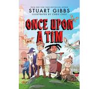 Stuart Gibbs Once Upon a Tim (Copertina rigida) Once Upon a Tim