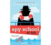Stuart Gibbs Spy School at Sea (Tascabile) Spy School