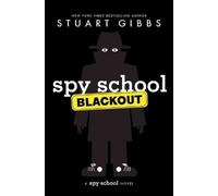 Stuart Gibbs Spy School Blackout (Copertina rigida) Spy School