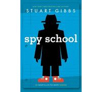 Stuart Gibbs Spy School (Copertina rigida) Spy School