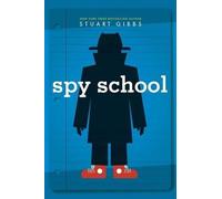 Stuart Gibbs – Spy School – Copertina rigida