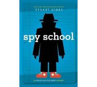 Stuart Gibbs Spy School (Tascabile) Spy School