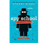 Stuart Gibbs Spy School the Graphic Novel (Copertina rigida)