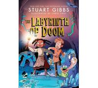Stuart Gibbs The Labyrinth of Doom (Copertina rigida) Once Upon a Tim