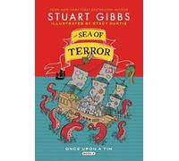 Stuart Gibbs The Sea of Terror (Copertina rigida) Once Upon a Tim