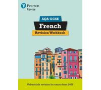 Stuart Glover Pearson Revise AQA GCSE French: Revision Workbook - fo (Tascabile)