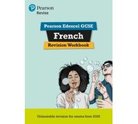 Stuart Glover Pearson Revise Edexcel GCSE French Revision Workbook - (Tascabile)