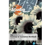 Stuart Glover Studio AQA GCSE French Grammar and Translation Workboo (Tascabile)