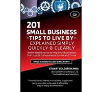 Stuart Goldstein Mba Small Business Tips to Live (Tascabile)