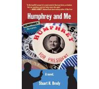Stuart H. Brody Humphrey and Me (Copertina rigida)