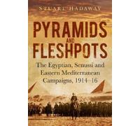Stuart Hadaway Pyramids and Fleshpots (Copertina rigida)