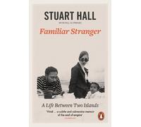 Stuart Hall Familiar Stranger (Tascabile)