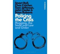 Stuart Hall John Clarke Brian Roberts Chas Cr Policing the Cr (Copertina rigida)
