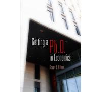Stuart J. Hillmon Getting a PhD in Economics (Tascabile)