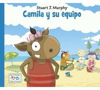 Stuart J. Murphy Camila y su equipo (Spanish Edition) (Copertina rigida)