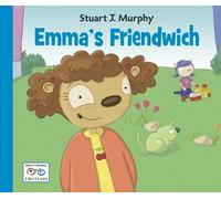 Stuart J. Murphy Emma's Friendwich (Copertina rigida) I See I Learn
