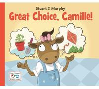 Stuart J. Murphy Great Choice, Camille (Copertina rigida) I See I Learn