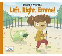 Stuart J. Murphy Left, Right, Emma (Copertina rigida) I See I Learn