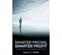 Stuart J.T. Dodds Smarter Pricing, Smarter Profit (Tascabile)