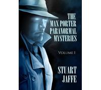 Stuart Jaffe The Max Porter Paranormal Mysteries (Copertina rigida)