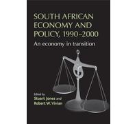 Stuart Jones South African Economy and Policy, 1990-2000 (Copertina rigida)