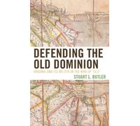 Stuart L. Butler Defending the Old Dominion (Tascabile)