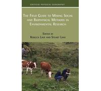 Stuart Lane Reb The Field Guide to Mixing Social and Biophysi (Copertina rigida)