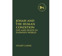 Stuart Lasine Jonah and the Human Condition (Tascabile)