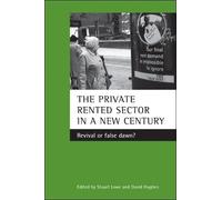 Stuart Lowe The private rented sector in a new century (Tascabile)