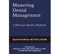 Stuart M Hoffman Mastering Denial Management (Tascabile)